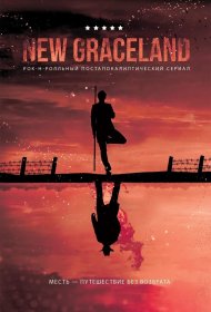  New Graceland  смотреть онлайн бесплатно в хорошем качестве