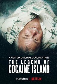  Легенда о кокаиновом острове  смотреть онлайн бесплатно в хорошем качестве