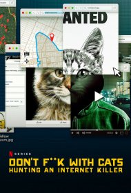 Не троньте котиков: Охота на интернет-убийцу  смотреть онлайн бесплатно в хорошем качестве
