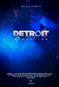  Детройт: Эволюция  смотреть онлайн бесплатно в хорошем качестве