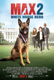  Макс 2: Герой Белого Дома  смотреть онлайн бесплатно в хорошем качестве