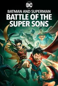  Бэтмен и Супермен: Битва супер сынов  смотреть онлайн бесплатно в хорошем качестве