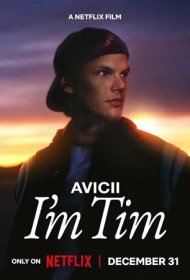 Avicii. Я — Тим фильм смотреть онлайн бесплатно в хорошем качестве Avicii. Я — Тим