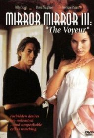  Зеркало, зеркало 3: Подглядывающий  смотреть онлайн бесплатно в хорошем качестве