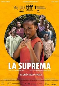 Ла Супрема фильм смотреть онлайн бесплатно в хорошем качестве Ла Супрема