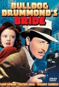 Невеста Бульдога Драммонда