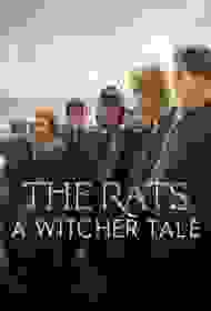 Крысы: ведьмачья история